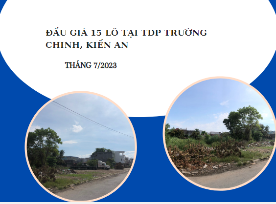Thông báo đấu giá 15 lô đất tại TDP Trường Chinh, Kiến An, Hải Phòng tháng 7/2023