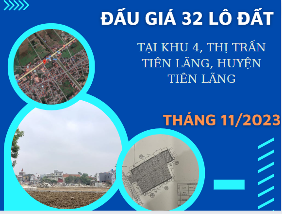 Thông báo đấu giá 32 lô đất tại khu 4, thị trấn Tiên Lãng, huyện Tiên Lãng tháng 11 năm 2023
