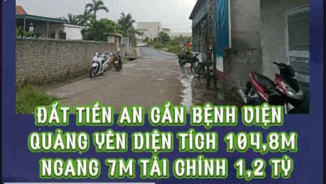 Cần bán lô đất tại Tiền An, ngay trung tâm y tế Quảng Yên giá chỉ 1.2 tỷ