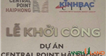 Kinh Bắc ( KBC) khởi công dự án tổ hợp 9 tòa cao tầng tại Bắc Sông Cấm , Phường Thủy Nguyên