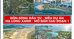 Cần bán siêu dự án Hạ Long Xanh 4.000 ha đón sóng tại Quảng Yên, Quảng Ninh